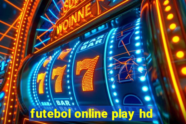 futebol online play hd